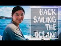 CATAMARAN SAILING: Back On The Ocean!