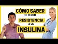 ¿Cómo Saber Si Tengo Resistencia a la Insulina? (Descúbrelo!)