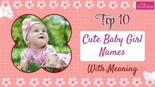 Top 10 Cute Baby Girl Names with Meaning | Cute Girl Names | Baby Girl Names of 2025 screenshot 5