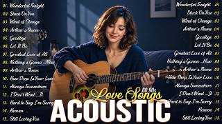 Acoustic Memories 🎸 Timeless Romantic Songs From the 70s 80s 90s ❤️