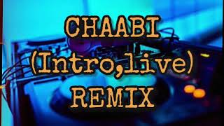 CHAABI (Intro,live) REMIX DJ Omar