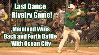 Mainland 8 Ocean City 5 | Last Dance 1st Round | Ocean City Regional