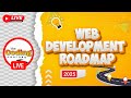 🔴Web Development Complete Roadmap 2025 | Basics to Advanced