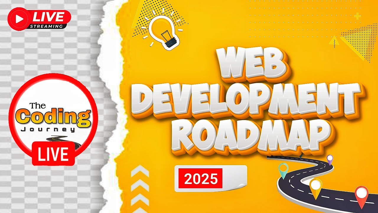 🔴Web Development Complete Roadmap 2025 | Basics to Advanced - YouTube
