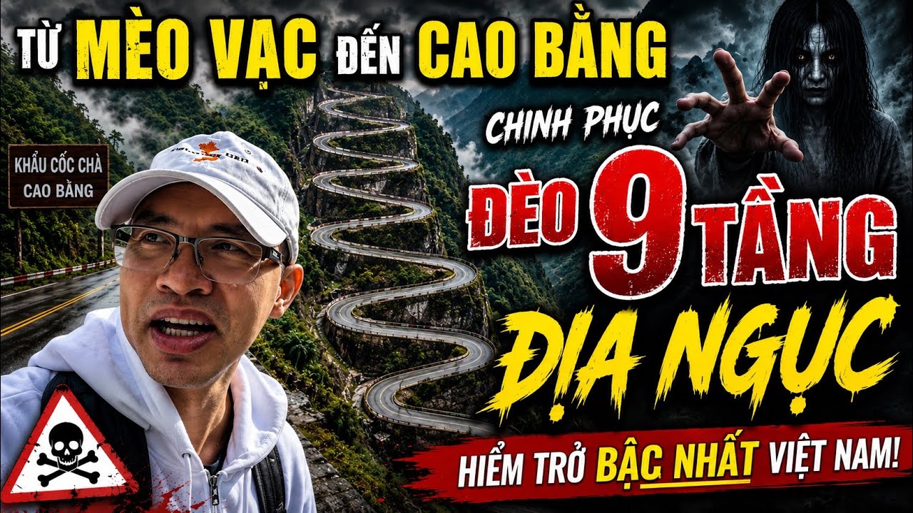 {147} VK Mỹ Khám Phá Cuộc Sống Núi Rừng Cao Bằng: Đèo 9 Tầng “Địa Ngục” Khét Tiếng Ra Sao!