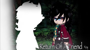 { “Return Of A Friend.” } Gacha | KNY-DS | Series 1/? | Angst | Inspired | TW: Blood | Read Desc