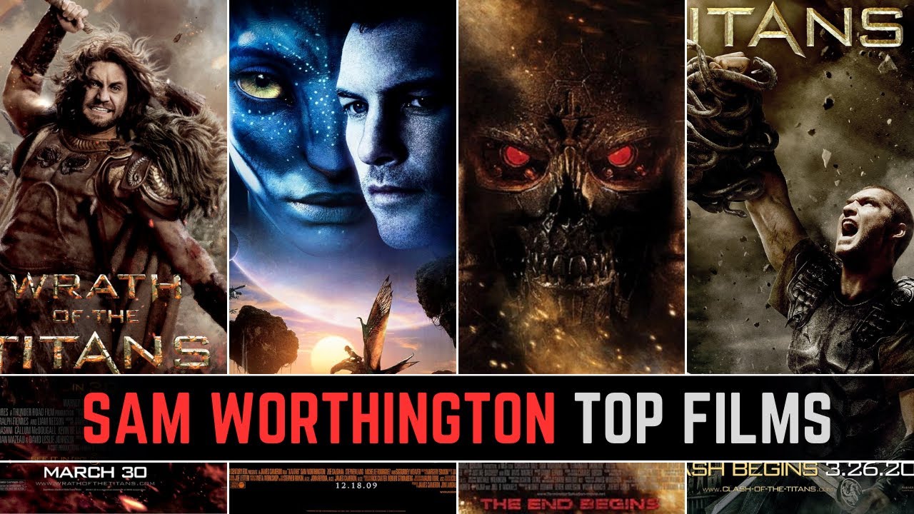 Sam Worthington Highest Grossing Movies | Sam Worthington Top 10 Best ...