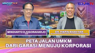 Cara UMKM 'NAIK KELAS' ke Skala KORPORASI, Intip Strateginya Bersama Dr. Pinpin Bhaktiar