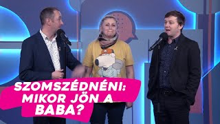 Szomszédnéni: Mikor jön a baba?