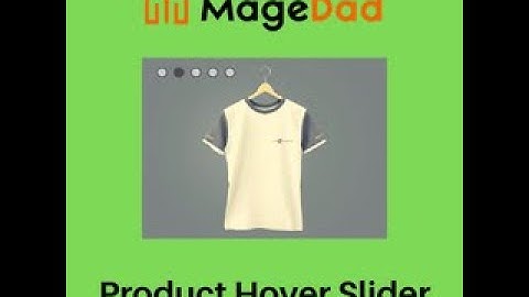 Magento2 Product Hover Slider Extension | MageDad | Magento Extension Provider