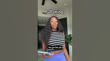 What does “pull strings” mean? #learnenglish