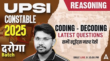 UP SI Reasoning Classes 2025 | UP SI Reasoning Coding - Decoding | Reasoning By Veerendra sir
