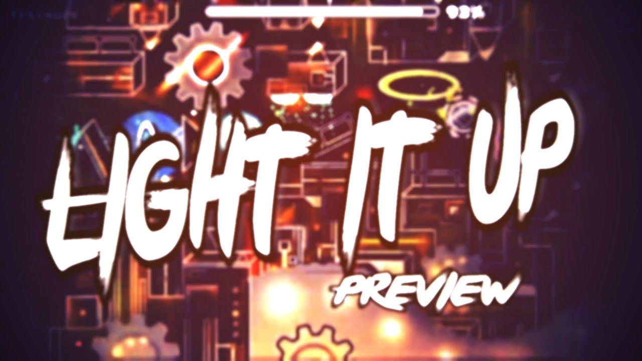 [Geometry Dash] "Light it up" | Preview 3 | (Hosted by TNC) [Read description]
