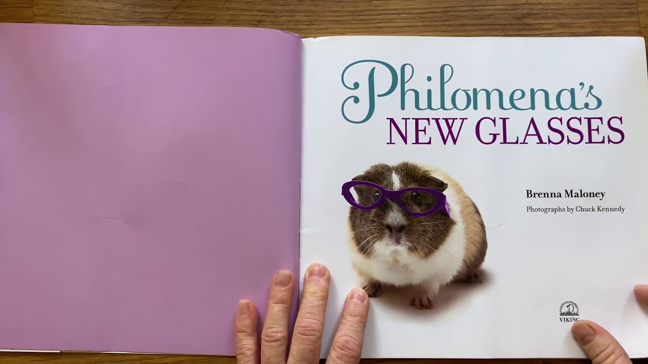 Philomena's New Glasses by Breanna Maloney - YouTube