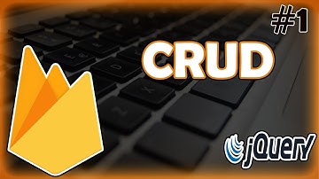 Firebase & JQuery (Code Fast) - Creando y Configurando Proyecto