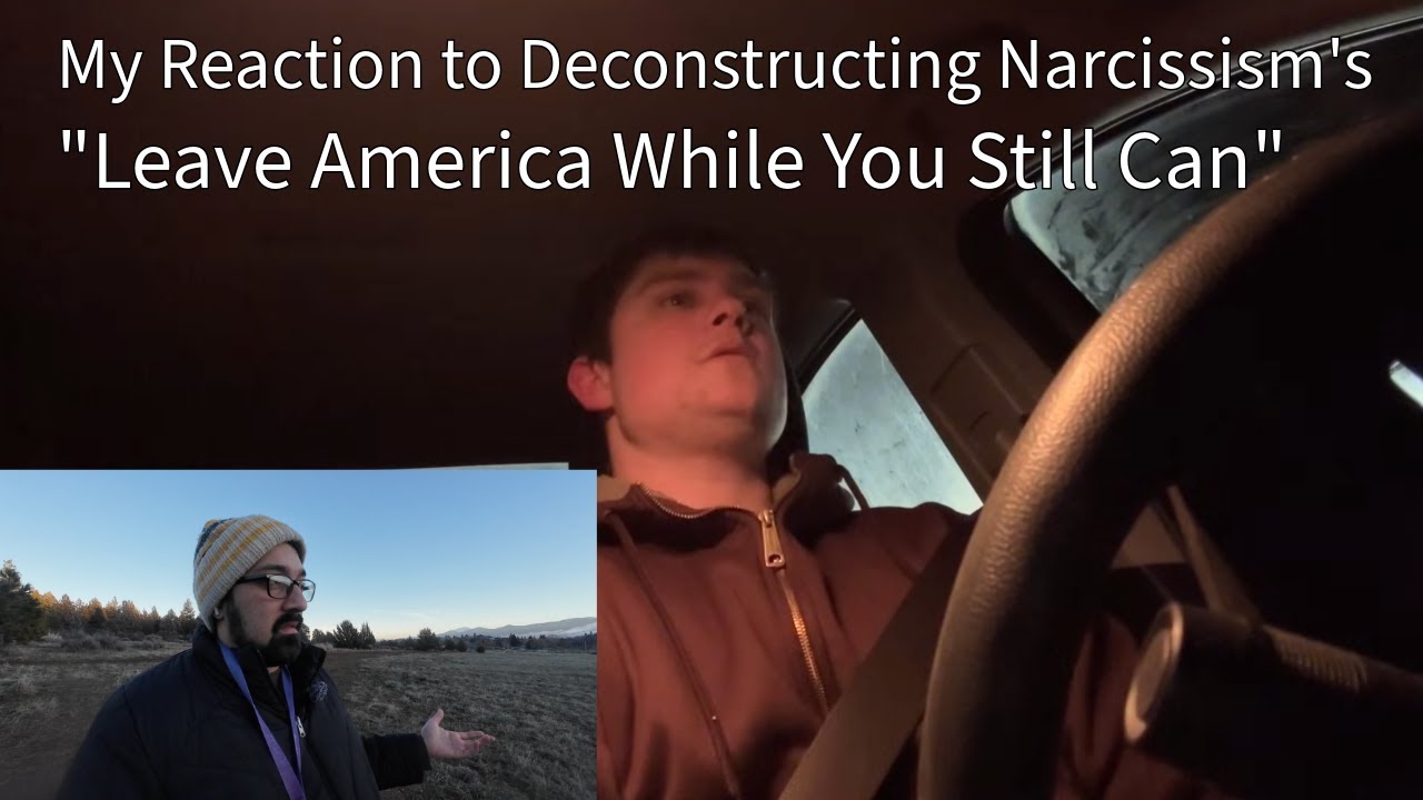 Play: Eastern Dreamer's Reaction to "Leave America While You Still Can" @DeconstructingNarcissism