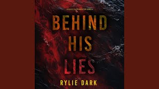 Chapter 59 - Behind His Lies (A Casey Faith Suspense Thriller—Book 4)