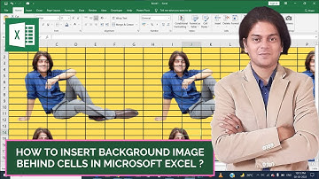 How to insert background image behind cells in Microsoft excel?