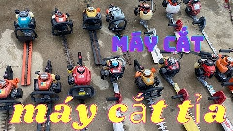 máy cắt tỉa hàng rào - máy cắt cây cảnh - máy nhật bãi - máy đốn chè I cửa hàng việt anh 0961350530