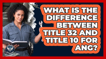 What Is The Difference Between Title 32 And Title 10 For ANG? - Air Guard Commanders