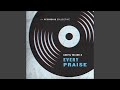 Every praise feat cristabel clack