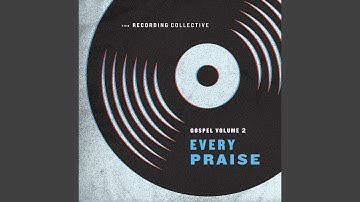 Every Praise (feat. Cristabel Clack)