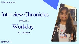 Workday Interview Experience | Interview Chronicles | CSE | 2026 | #placement