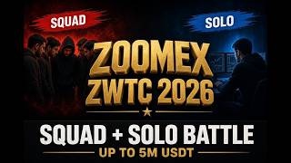Zoomex ZWTC 2026 Part 2: Squad Competition and Solo Battle