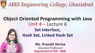 Lecture 6 (Unit 4) || Set Interface, HashSet Linked HashSet || OOPs with Java