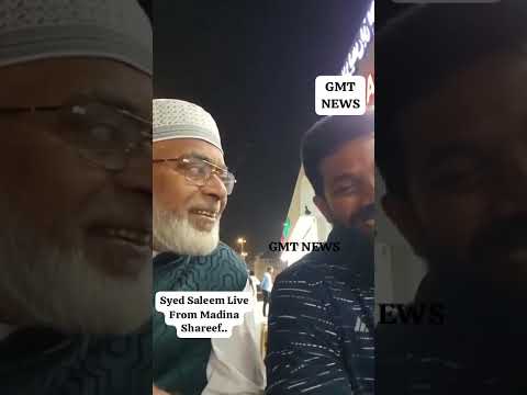 Syed Saleem Live From Madina Shareef