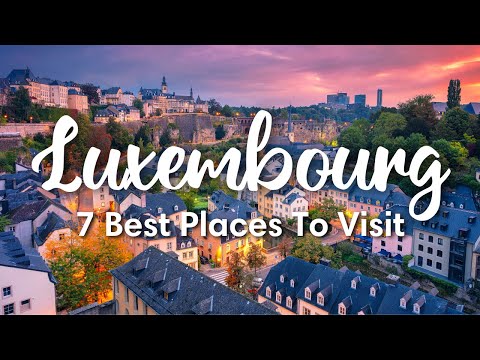 LUXEMBOURG TRAVEL (2022) | Highlights of Luxembourg Country + Travel Itinerary