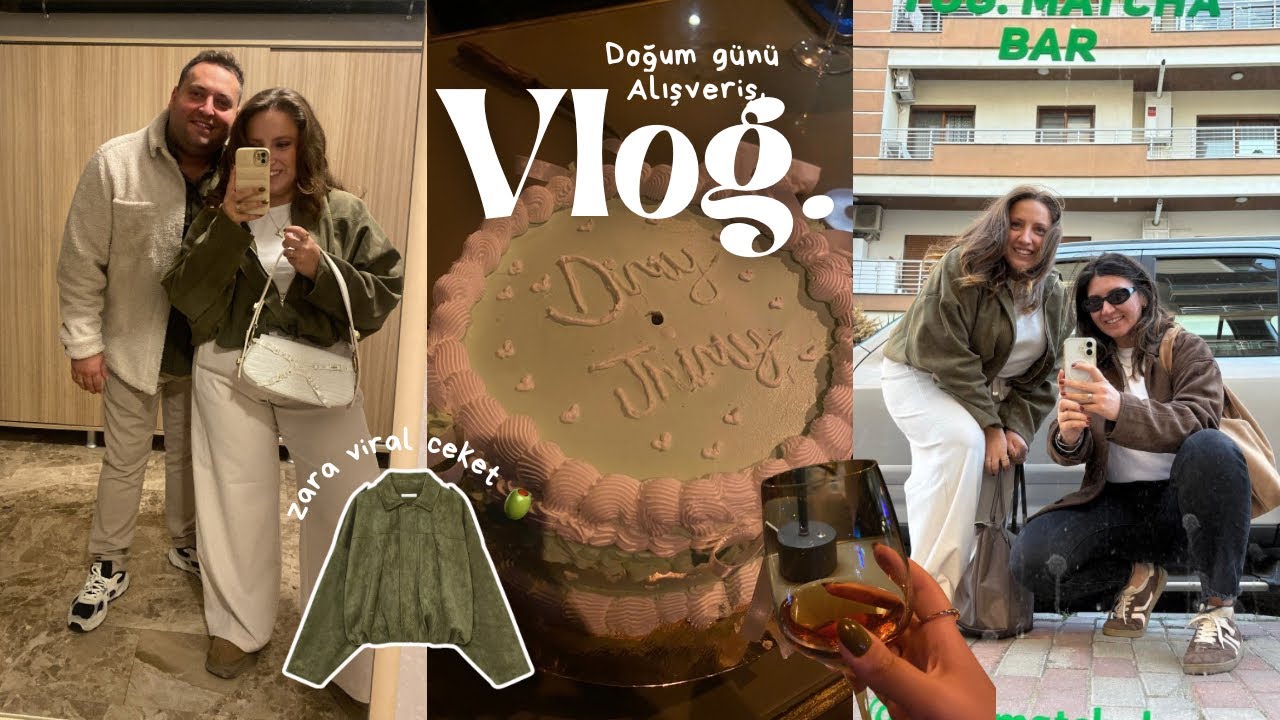 VLOG | Doğum günüm 🍸Zara viral ceket, Yves Rocher alışverişim bol hediyeli 