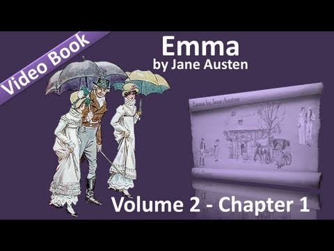 Vol 2 - Chapter 01 - Emma by Jane Austen