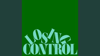 Losing Control
