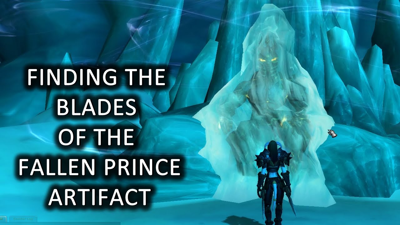 WoW Legion Frost Death Knight Artifact Finding the Blades of the Fallen Prince (Public Alpha