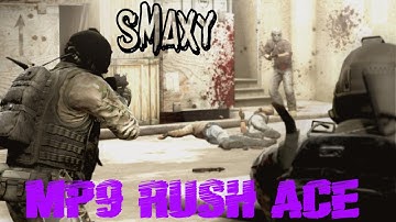 CSGO: MP9 Rush Ace (5K)