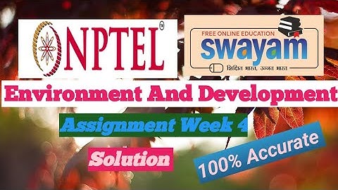 NPTEL  Environment And Development  Assignment week 4  Answer 2023 #trending #viralvideo #viral