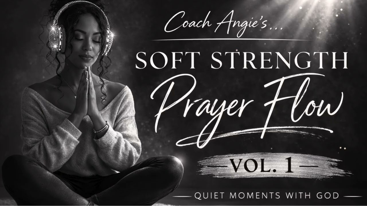 FULL PLAYLIST Soft Strength Prayer Flow Vol 1 I Soulful Christian Music for Prayer & Reflection