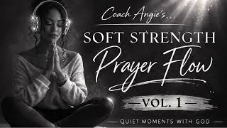 FULL PLAYLIST Soft Strength Prayer Flow Vol 1 I Soulful Christian Music for Prayer & Reflection screenshot 4