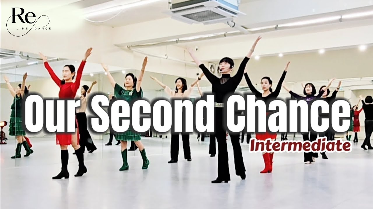 Our Second Chance Line Dance || Intermediate || 월요 중고급반 11시 