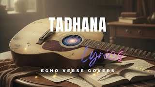 Tadhana - Up Dharma Down - Echo Verse Covers