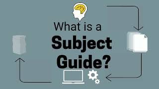 What is a Subject Guide?