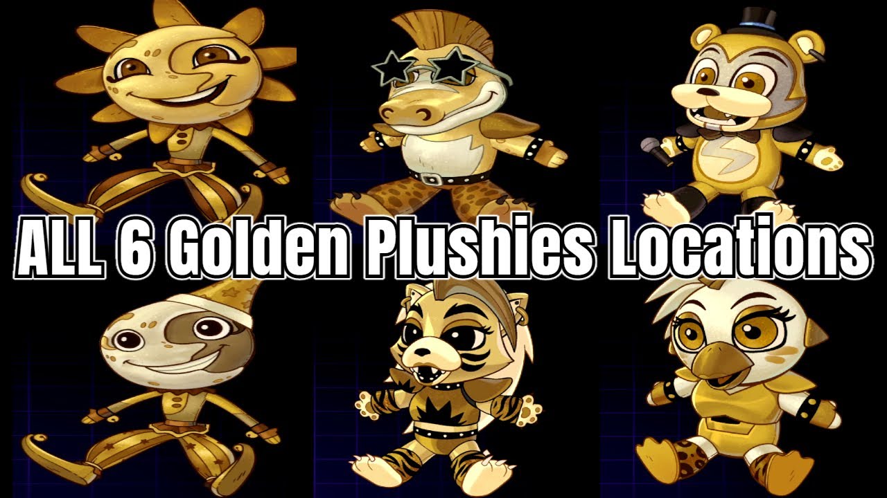 Five nights at Freddys Security Breach, ALL 6 Golden Plushies