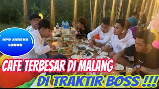 CAFE TERBESAR DI MALANG || TRAKTIRAN DIKA BJ