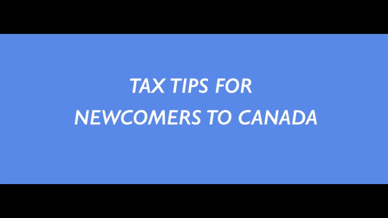 Tax Tips for to Canada YouTube