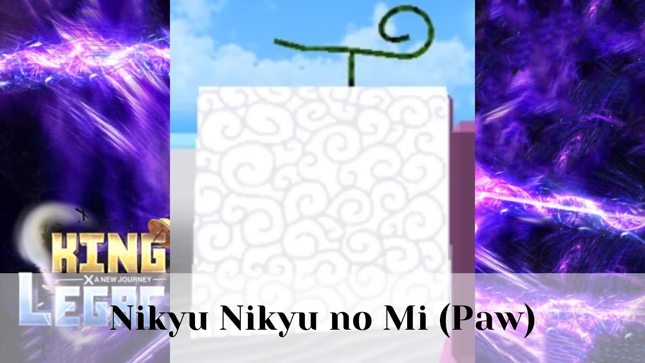 Nikyu Nikyu no Mi (Paw), King Legacy Wiki