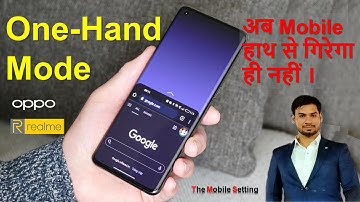 How to enable and disable one handed mode on oppo & Realme || What is Single Hand Operation