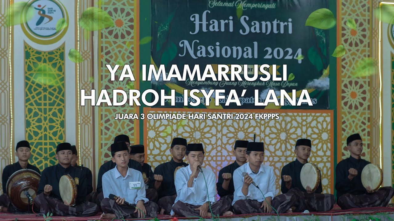 JUARA 3 HADROH ISYFA' LANA II OLIMPIADE HARI SANTRI 2024 FKPPPS
