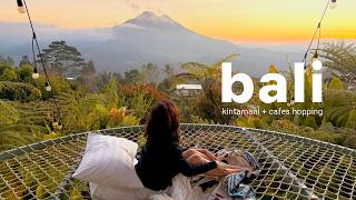 Bali Vlog I Kintamani I Cafes with Mount Batur view: AKASA Specialty coffee, Paperhills