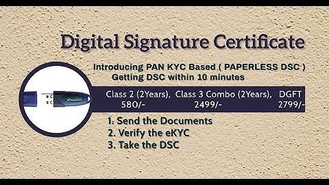 Digital Signature Certificate ( Dsc)